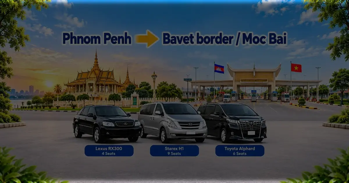 Phnom Penh to Bavet Border / Moc Bai Taxi – Cambodia Tour Taxi private transfer service with comfortable vehicles connecting Phnom Penh to the Cambodia–Vietnam border.