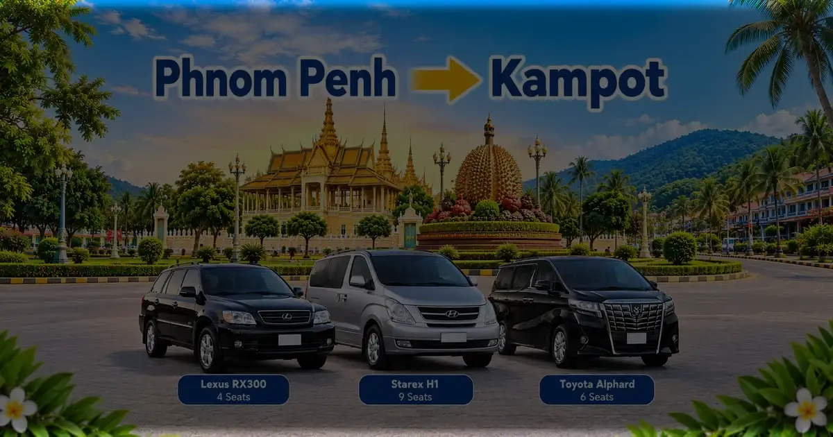 Phnom Penh to Kampot Taxi – Cambodia Tour Taxi private transfer service with comfortable vehicles connecting Phnom Penh to Kampot, Cambodia.