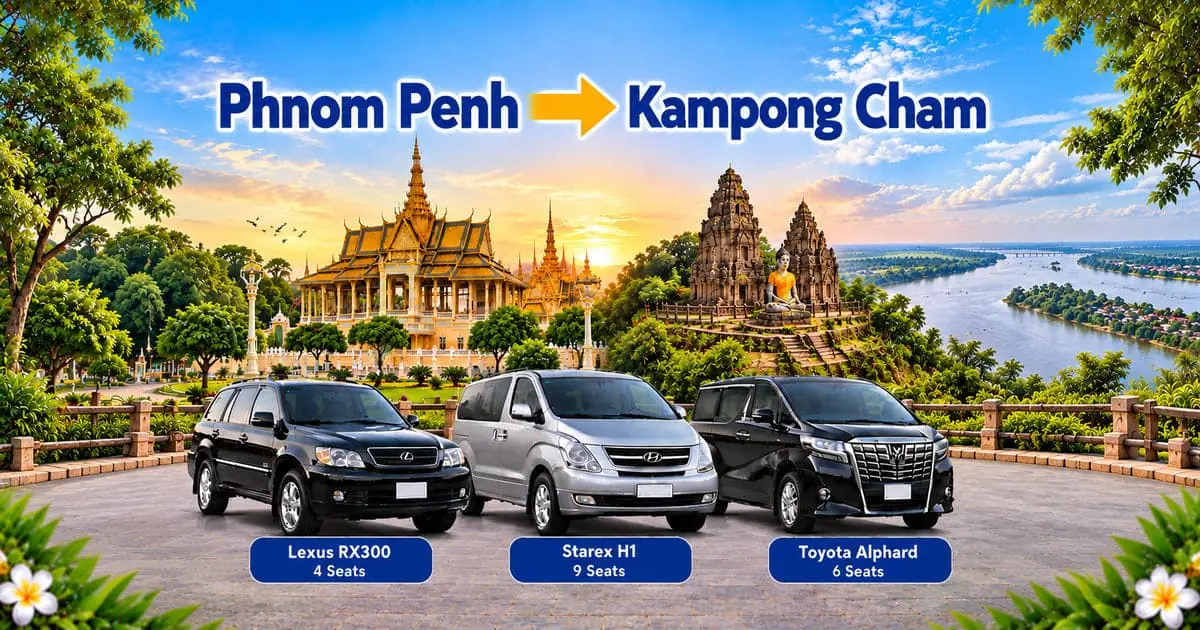 Phnom Penh to Kampong Cham Taxi – Cambodia Tour Taxi private transfer service with comfortable vehicles connecting Phnom Penh to Kampong Cham, Cambodia.